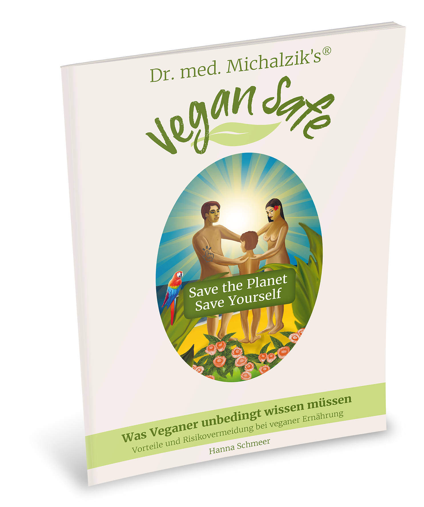 Cover of Vegan Safe by Dr. Michalzik, featuring a family, natural elements, bright colors, and clear typography.