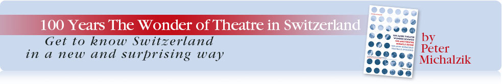 Book: 100 Jahre Theater Wunder Schweiz